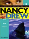 Trade Wind Danger (eBook): Nancy Drew (All New) Girl Detective Series, Book 13